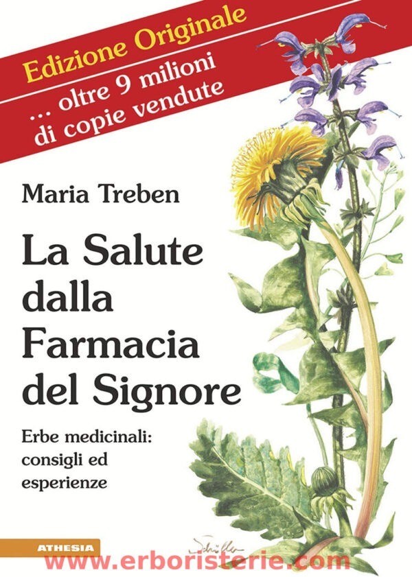 La Salute dalla Farmacia del Signore di Maria Treben edizioni Athesia