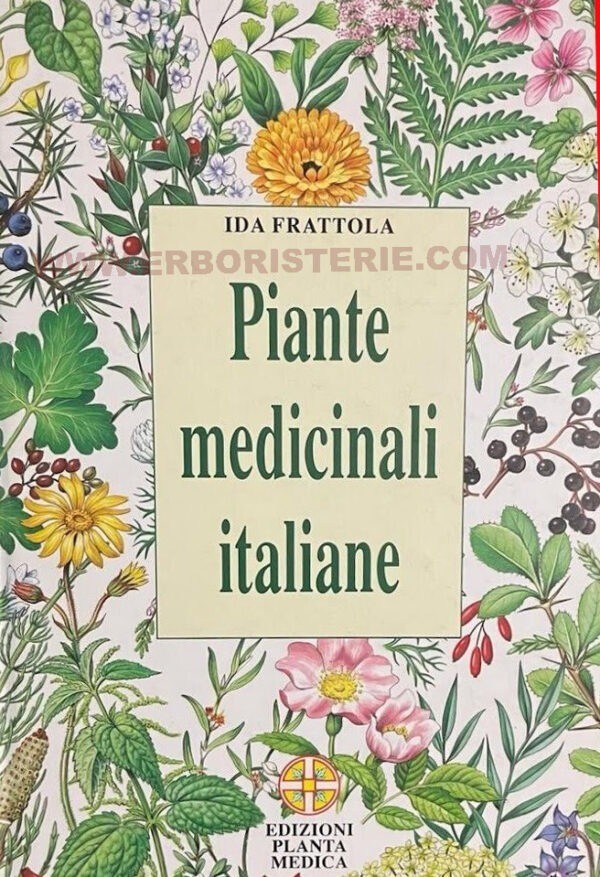 Piante Medicinali Italiane, Ida Frattola, edizioni Planta Medica